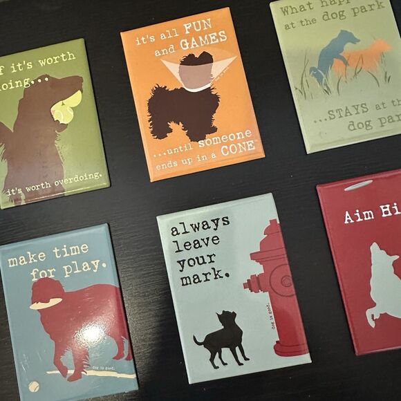 Dog Is Good Set Of 6 Magnets /What Happens At The Dog Park Stays At The Dog Park - Picture 3 of 7